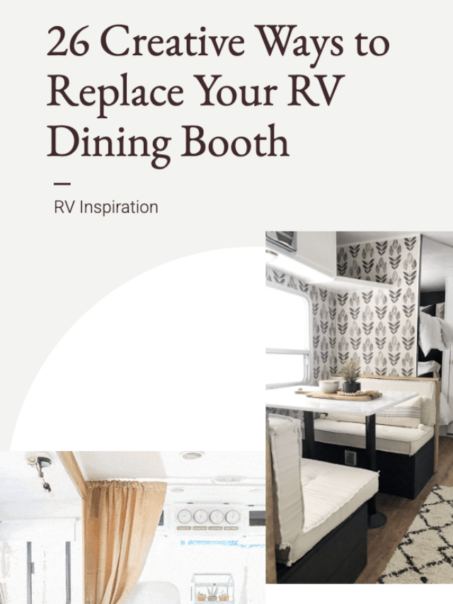 Creative Ways to Remove and Replace Your RV Dining Booth
