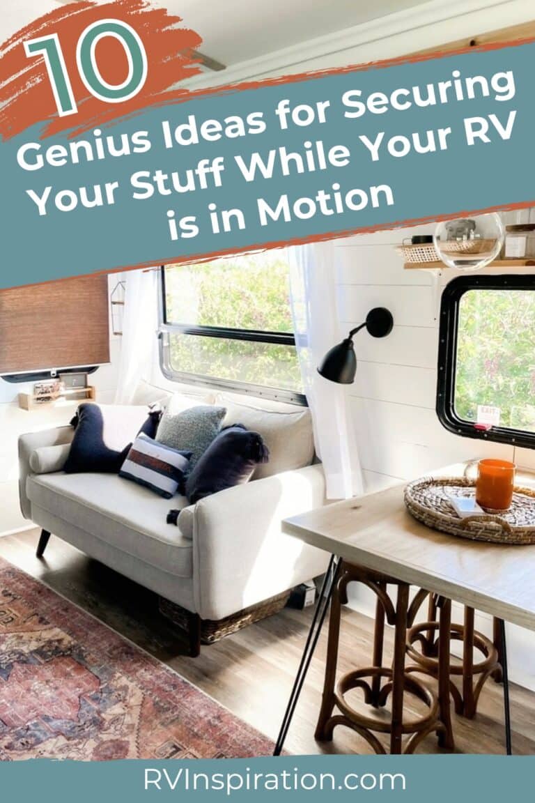 10 Genius Ideas to Keep Stuff from Breaking in Your RV