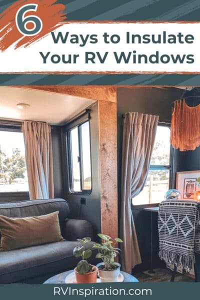 6 RV Window Insulation Methods + Video Tutorials