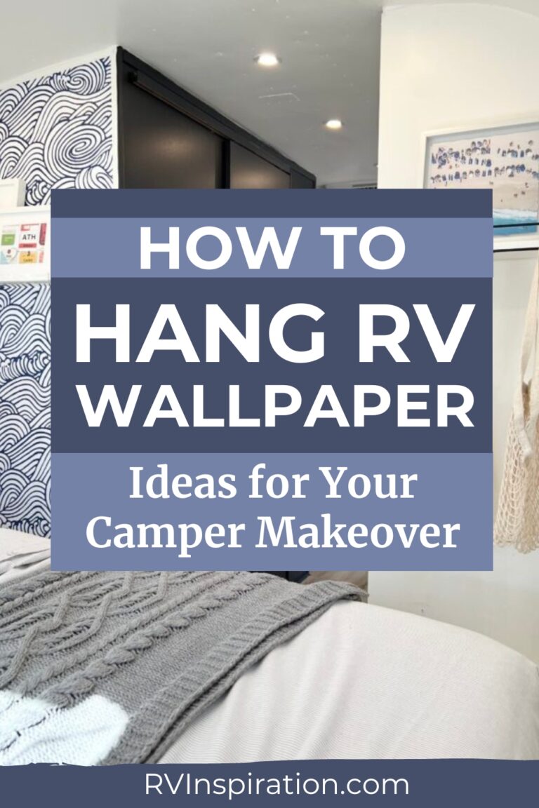 How to Hang RV Wallpaper Ideas for Your Camper Makeover