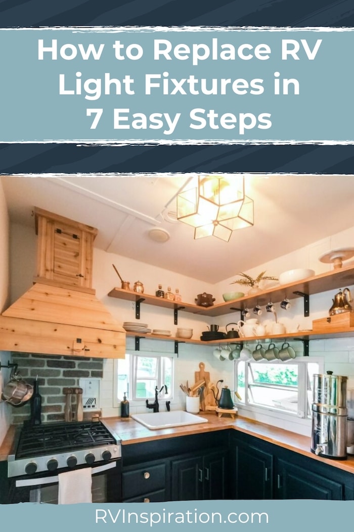 Replacing Rv Lights With Led How to Replace RV Light Fixtures in 7 Easy Steps | RV Inspiration