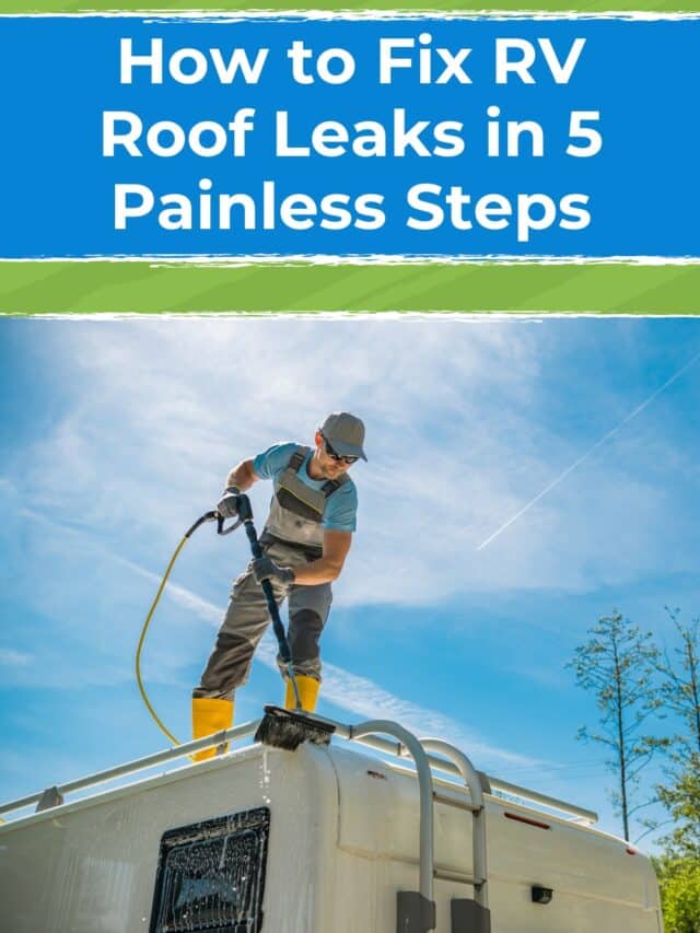How to Fix RV Roof Leaks in 5 Painless Steps RV Inspiration