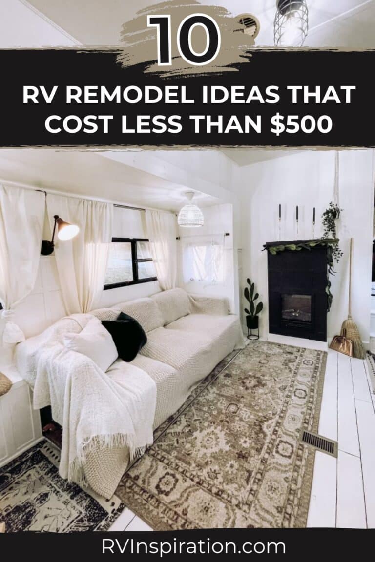 10+ RV Remodel Ideas that Cost Less Than $500 | RV Inspiration